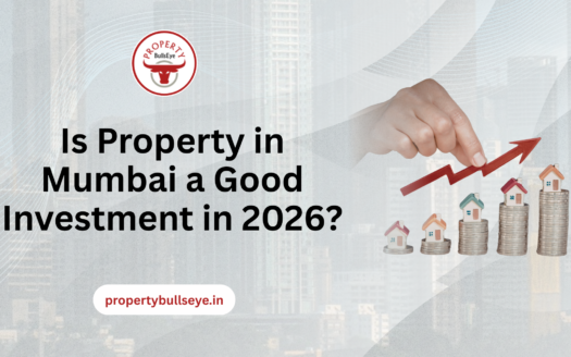 Is Property in Mumbai a Good Investment in 2026?